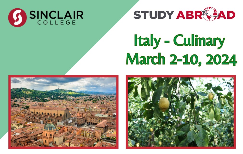 Italy...March 2 - March 9, 2024...Apply at sinclair.edu/studyabroad