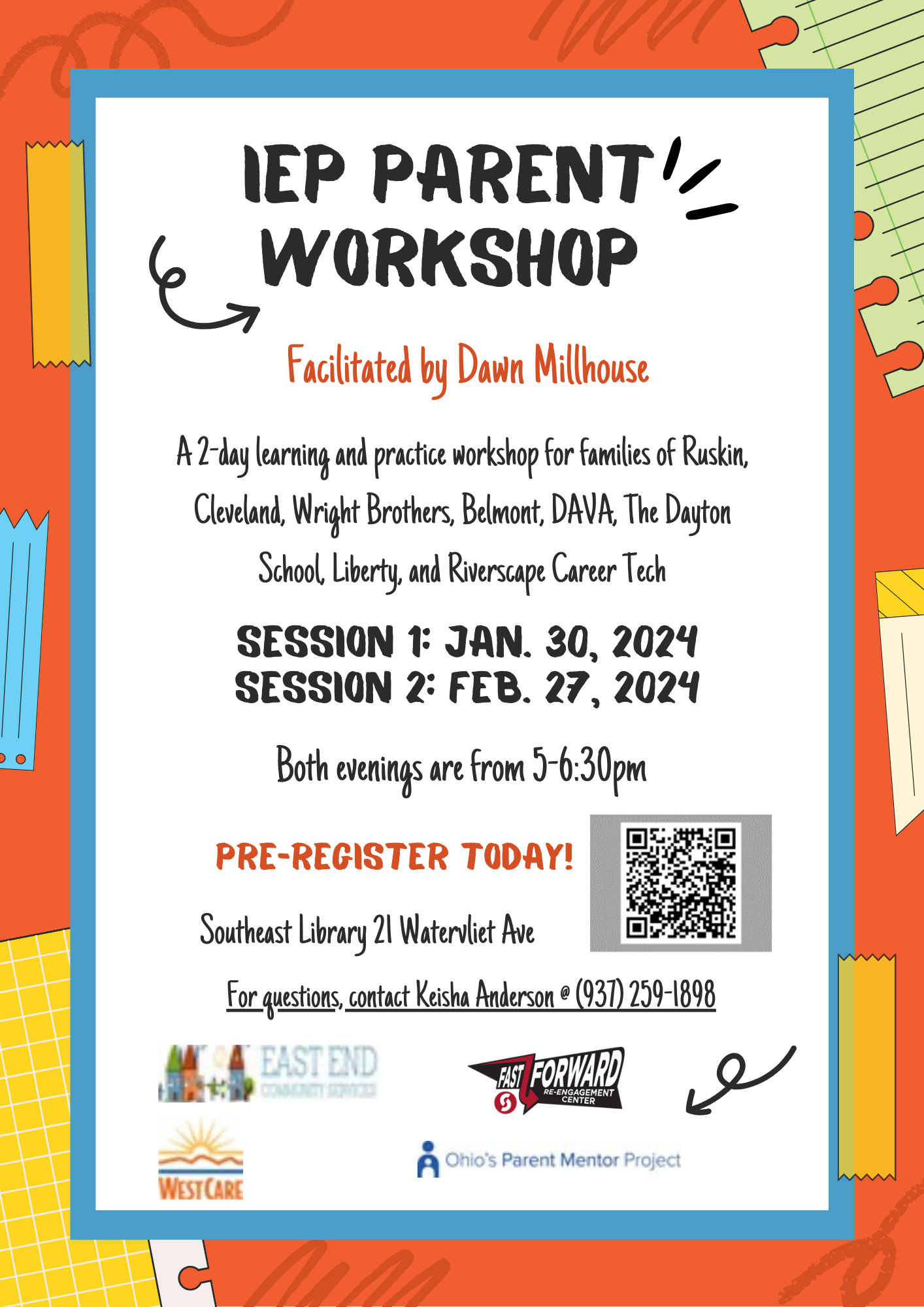 Join us for a Parent IEP workshop on 2/7/24 at the Southeast Library Branch from 5:00pm-6:30pm
