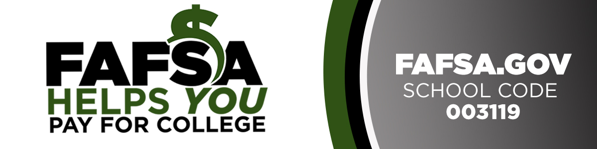 FAFSA Helps You Pay For College... FAFSA.GOV School Code 003119