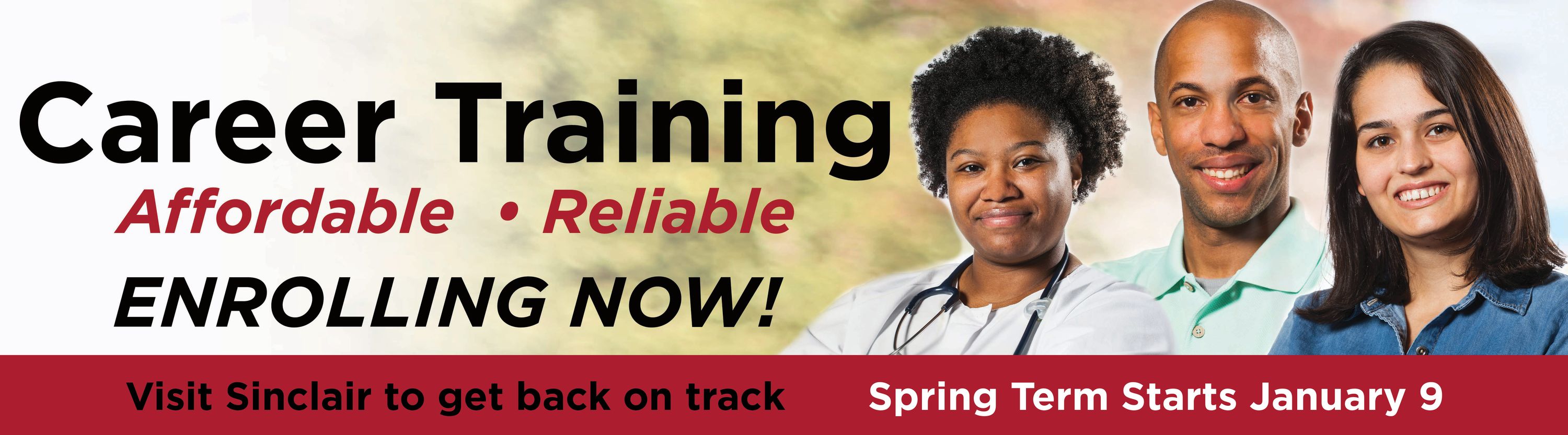 Career Training: affordable, reliable. B-Term begins October 17