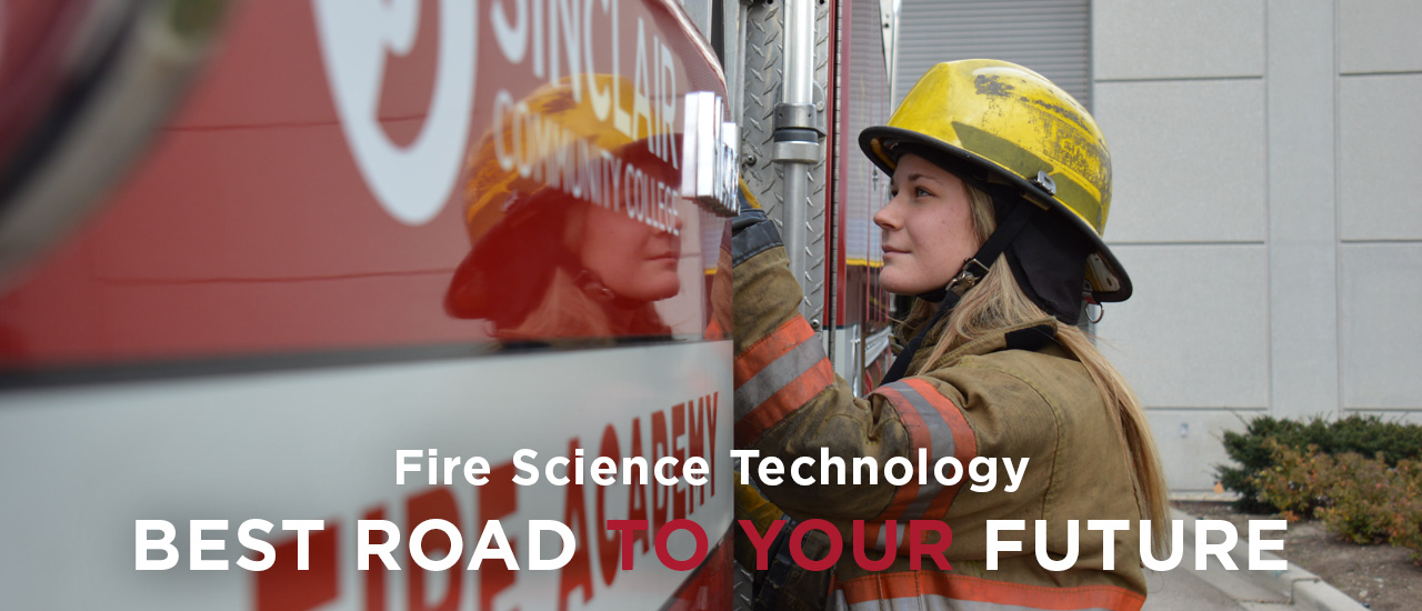 Fire Science Technology: BEST ROAD TO YOUR FUTURE